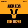 Verzuz: Alicia Keys x John Legend (Live) album lyrics, reviews, download