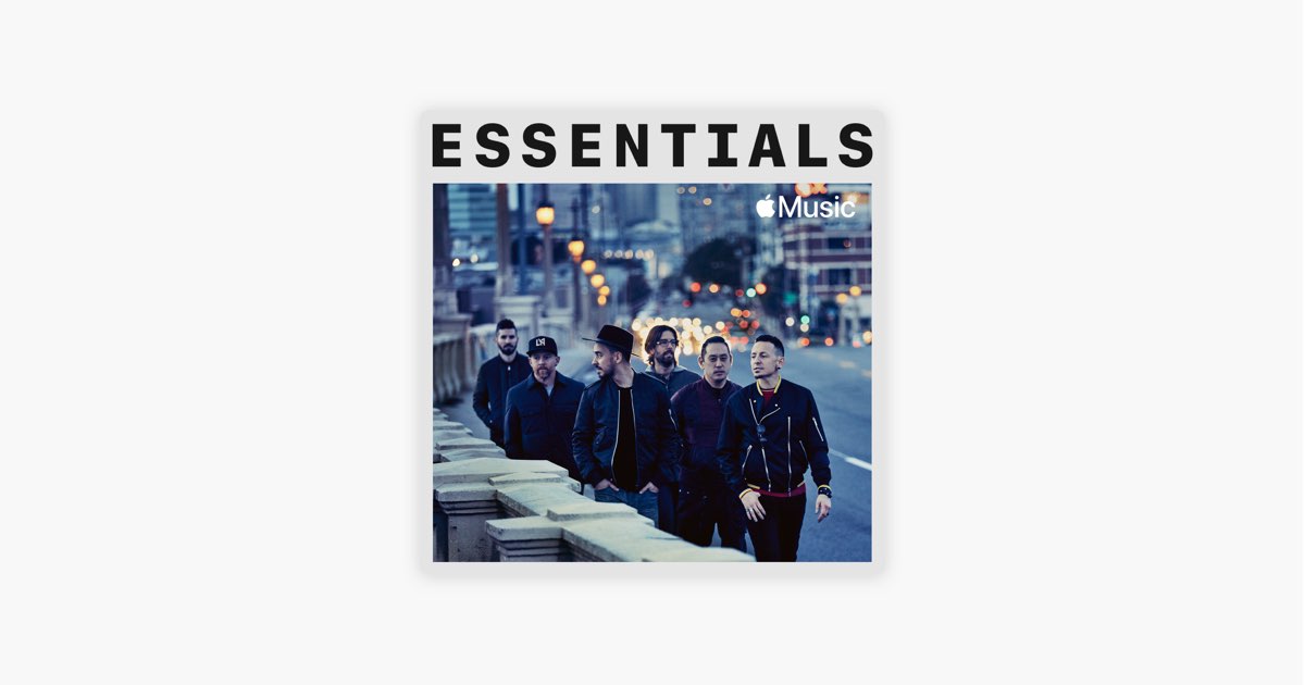 Apple Music 上的歌单 Linkin Park 代表作 Apple Music 上的歌单 Linkin Park 代表作