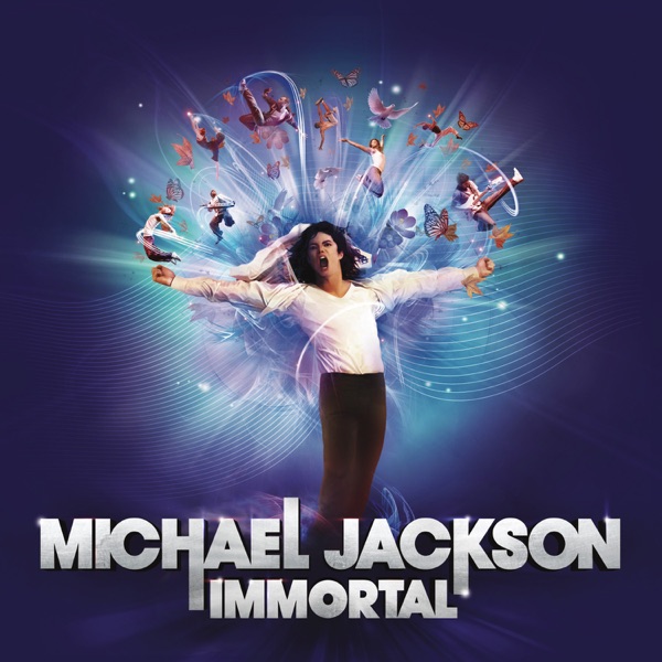 Immortal (Music from the Cirque du Soleil Show) - Michael Jackson