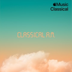 Classical A.M.