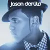 Jason Derulo (Deluxe Version) album lyrics, reviews, download