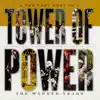 The Very Best of Tower of Power: The Warner Years album lyrics, reviews, download