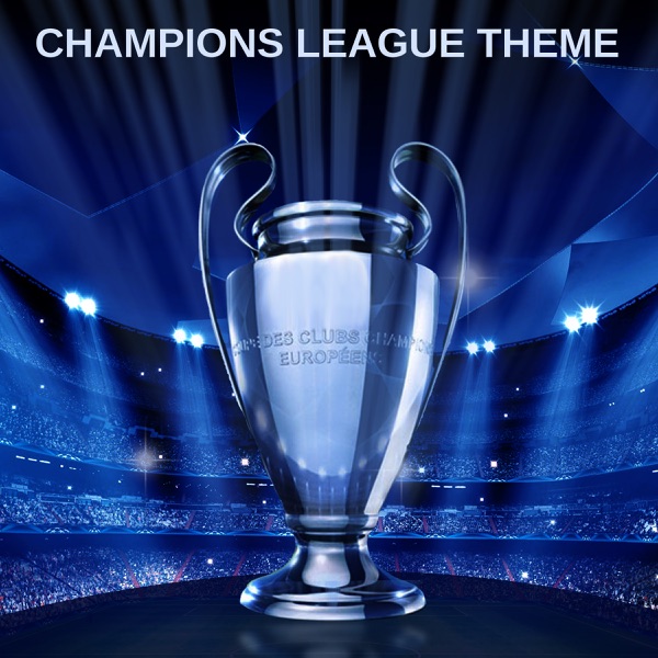 Champions League Theme - Champions League Orchestra