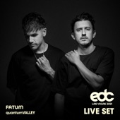 Fatum at EDC Las Vegas 2021: Quantum Valley Stage (DJ Mix) artwork