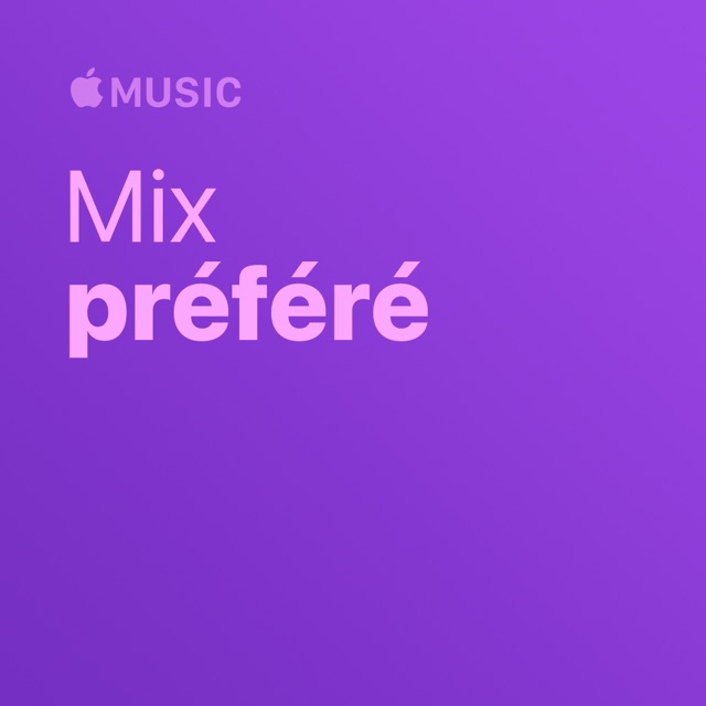 Mix préféré