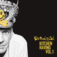 Fatboy Slim - Kitchen Raving - Volume 1 (DJ Mix) artwork