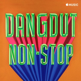 Dangdut Non Stop On Apple Music