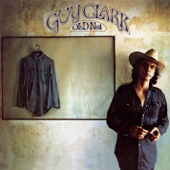 Guy Clark - Like a Coat from the Cold