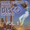 Henry Stone's Hidden Disco Grooves Volume 1