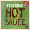 Hot Sauce - EP album lyrics, reviews, download