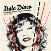 Italo Disco - Essential Italian Disco Classics 1977-1985 - Varios Artistas