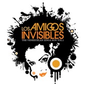 Los Amigos Invisibles - Rico Pa' Goza