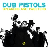 Dub Pistols - Rapture