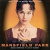 Mansfield Park (Music from the Motion Picture)