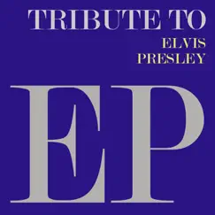 A Tribute to Elvis Presley by Various Artists album reviews, ratings, credits