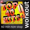 Stream & download Top 40 Hits Remixed, Vol. 9 (60 Minute Non-Stop Workout Mix [125-132 BPM])