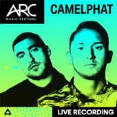 Camelphat at ARC Music Festival, 2021 (DJ Mix) artwork