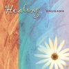 Healing (Relaxation Environment) - Anugama