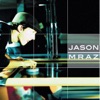 Jason Mraz Live & Acoustic 2001, 2001