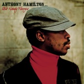 Anthony Hamilton - Where Did It Go Wrong?