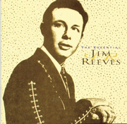 The Essential Jim Reeves - Jim Reeves