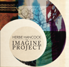 Imagine (feat. P!nk, Seal, India.Arie, Jeff Beck, Oumou Sangare) - Herbie Hancock