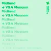 London Unlocked: Midland at the V&A Museum, Apr 18, 2021 (DJ Mix) album lyrics, reviews, download