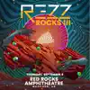 Rezz Rocks, Sep 2, 2021 (DJ Mix) album lyrics, reviews, download