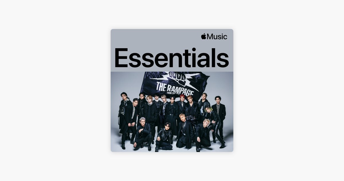 THE RAMPAGE from EXILE TRIBE Essentials on Apple Music