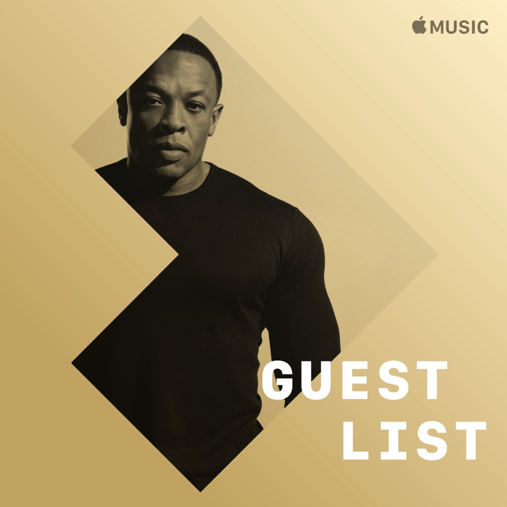 Guest List: Dr. Dre