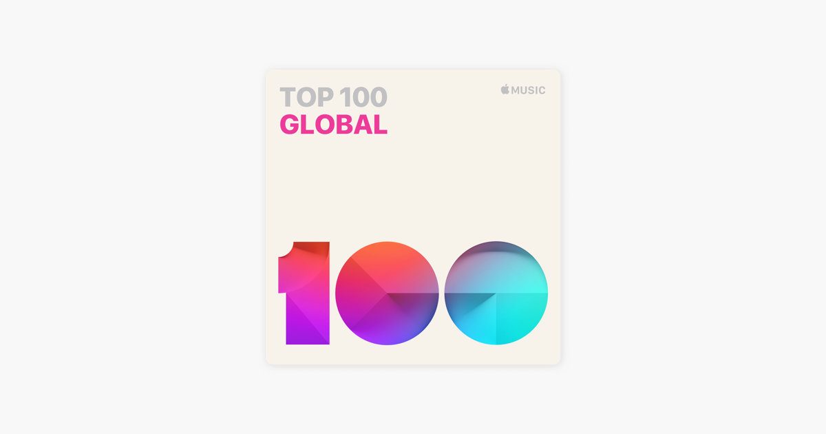 Itunes Charts Top 100 Worldwide