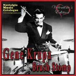 Brush Stomp (Valentine's Edition) - Gene Krupa Brush Stomp (Valentine's Edition) - Gene Krupa