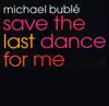 Save the Last Dance for Me - EP album lyrics, reviews, download