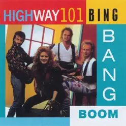 Bing Bang Boom - Highway 101