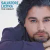 Stream & download Salvatore Licitra - The Debut