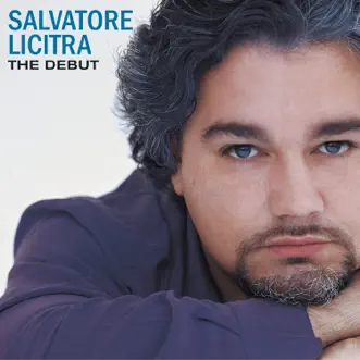 Salvatore Licitra - The Debut by Carlo Rizzi, London Symphony Orchestra & Salvatore Licitra album reviews, ratings, credits