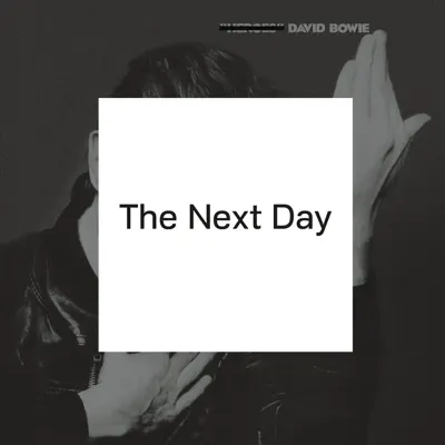 The Next Day (Deluxe Version) - David Bowie