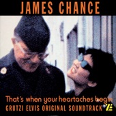 James Chance - That's When Your Heartaches Begin