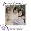 Jesus Loves the Little Children, 2006