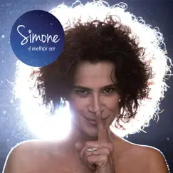 É Melhor Ser by Simone album reviews, ratings, credits