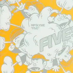 Five - Rip Slyme Five - Rip Slyme