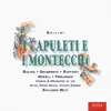 Bellini: I Capuleti e I Montecchi album lyrics, reviews, download