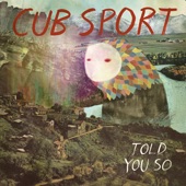 Cub Sport - Hands