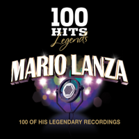 Mario Lanza - 100 Hits Legends Mario Lanza artwork