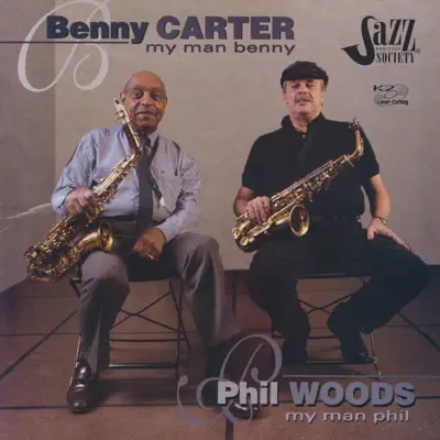 My Man Benny/My Man Phil - Phil Woods