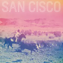 San Cisco (Deluxe) - San Cisco