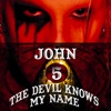 The Devil Knows My Name
