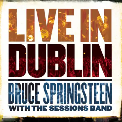 Live In Dublin - Bruce Springsteen