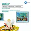 Wagner: Faust & Columbus Overtures, Meistersinger Prelude, Parsifal Prelude, Tristan Und Isolde album lyrics, reviews, download