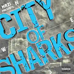 City of Sharks by MR.21 album reviews, ratings, credits